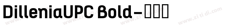 DilleniaUPC Bold字体转换